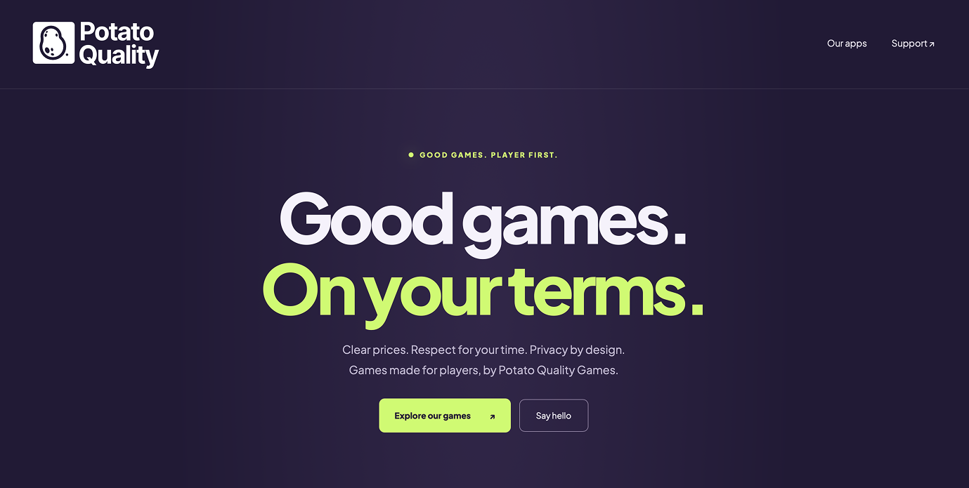 Potato Quality Games website with a dark purple background, studio logo, and the headline Good games. On your terms.